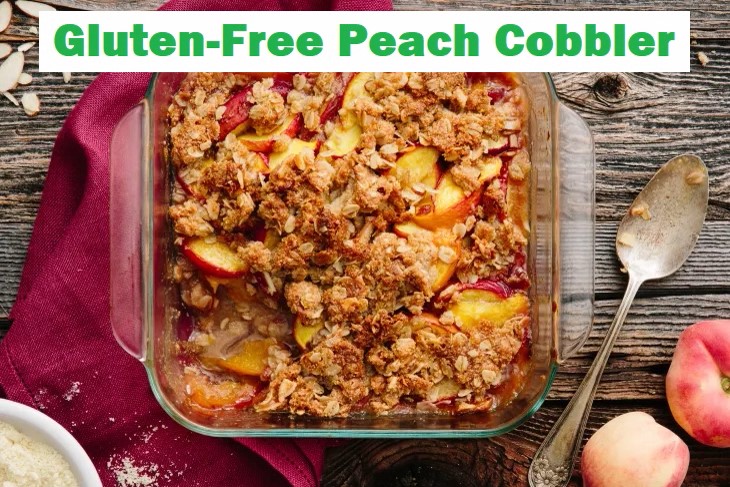 Gluten-Free Peach Cobbler